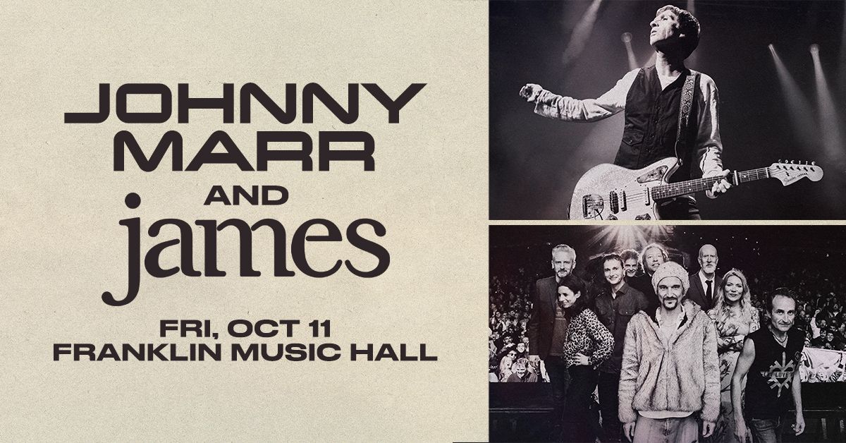 Johnny Marr & James