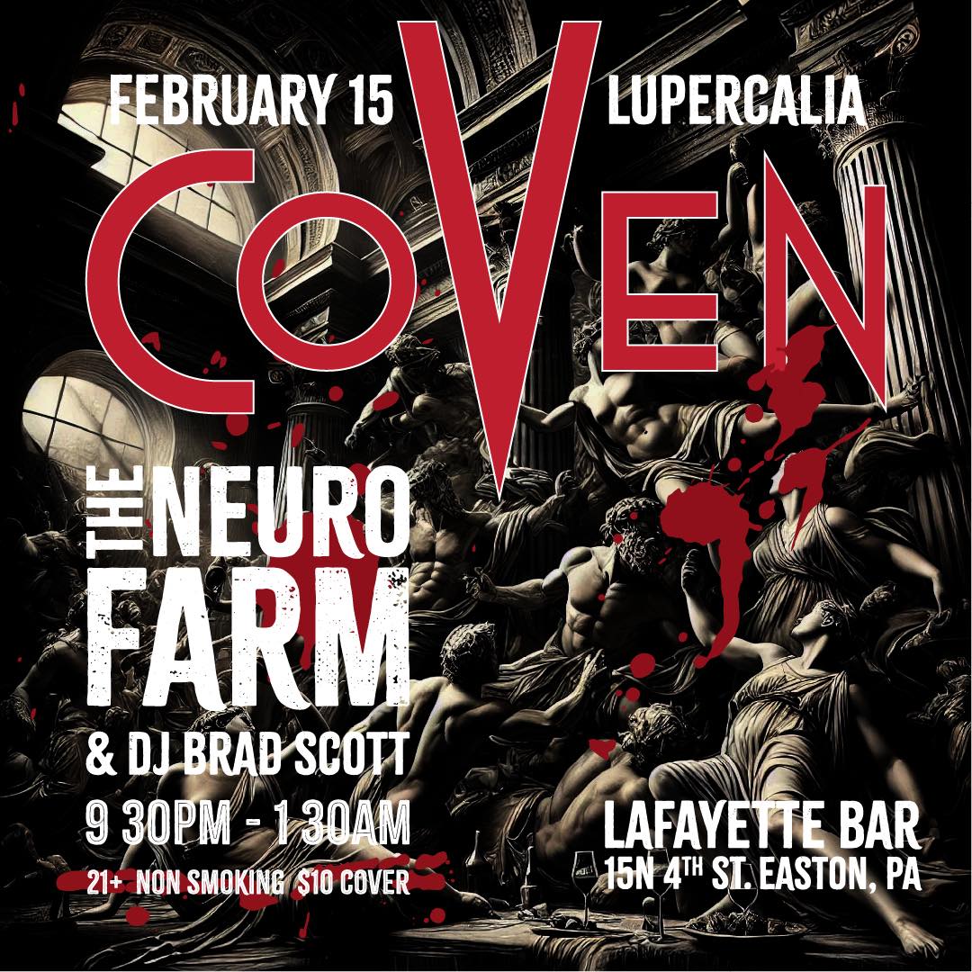 Coven presents: The Neuro Farm