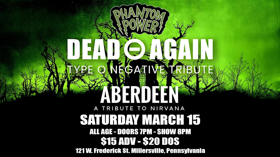 Dead Again (Type O Negative tribute) & Aberdeen (Nirvana tribute)