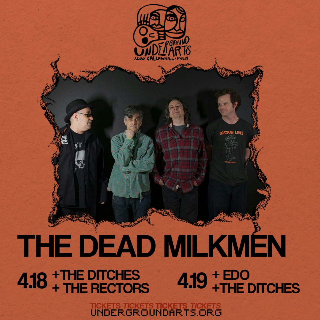 The Dead Milkmen, The Ditches, & The Rectors