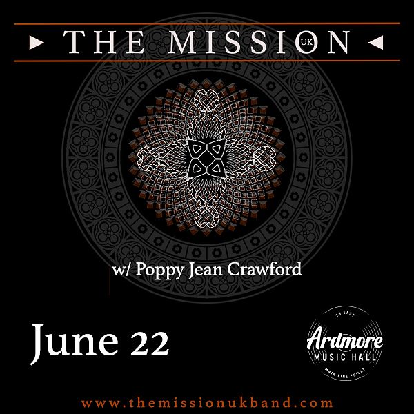 The Mission UK & Poppy Jean Crawford