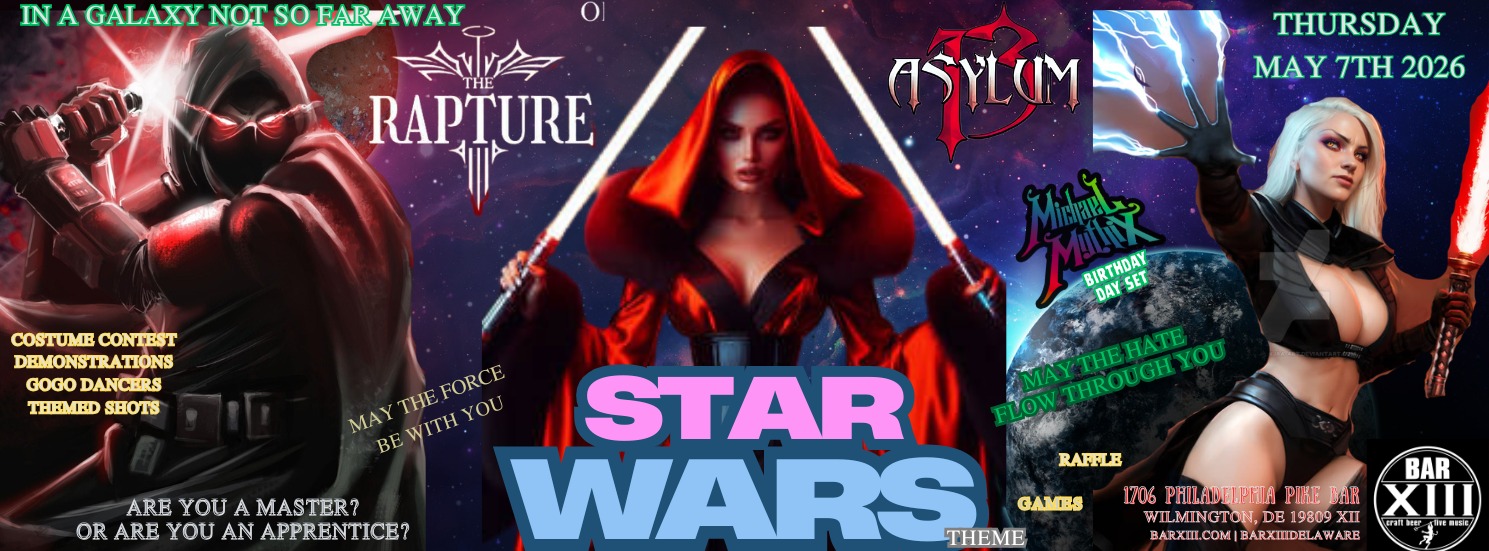 Asylum 13: The Rapture (Star Wars Theme)
