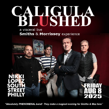 Caligula Blushed (Smiths/Morrissey tribute)