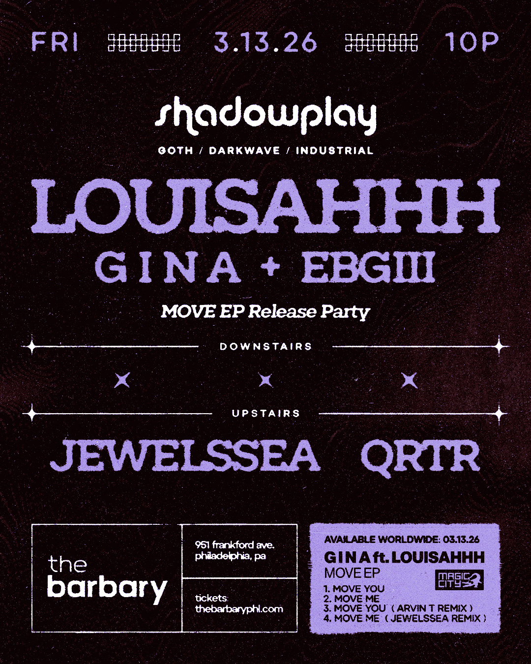 Shadowplay pres. Gina & Louisahhh "Move EP" Release Party