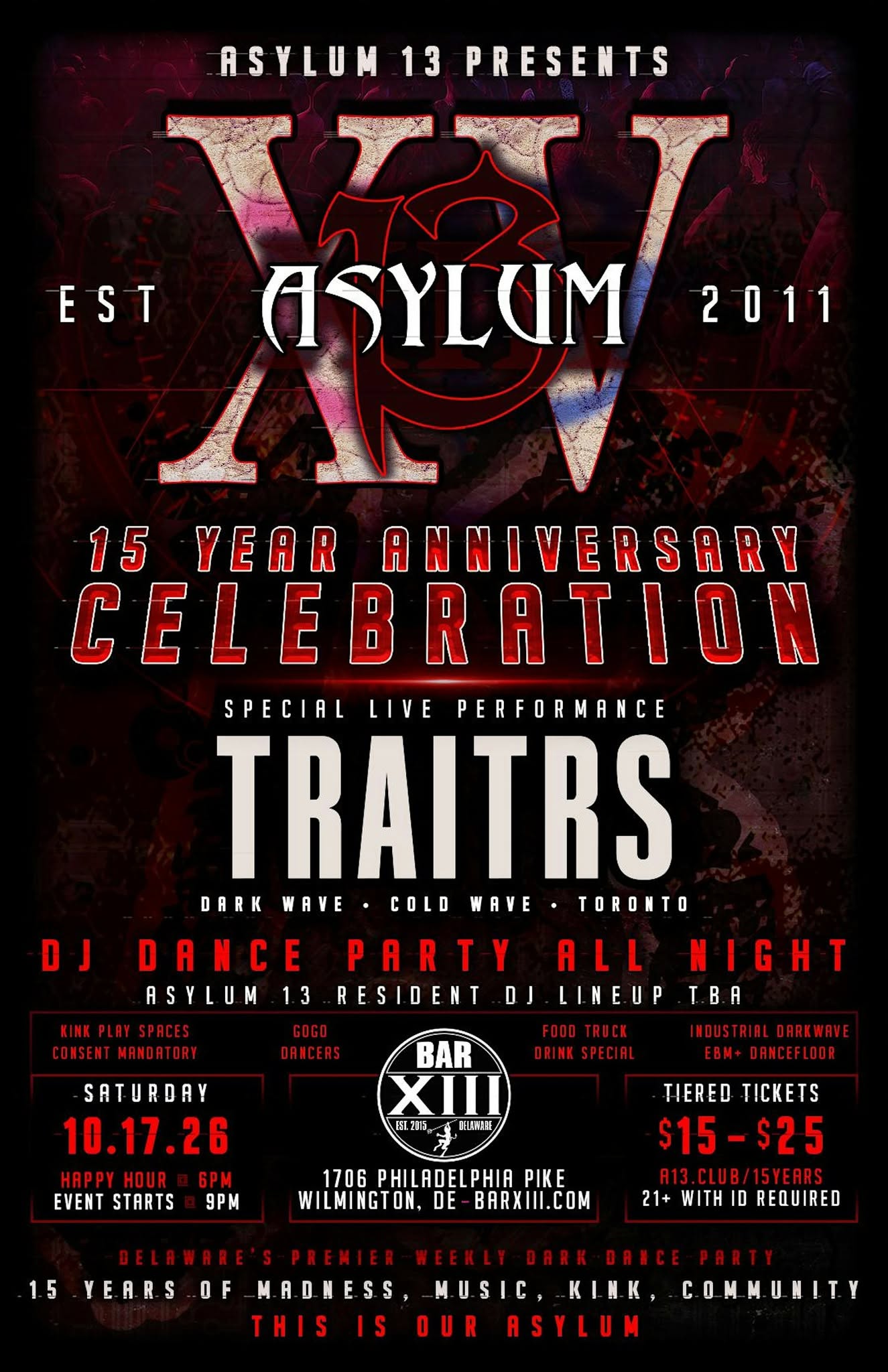Asylum 13's 15th Anniversary f/ Traitrs