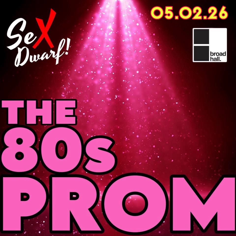 Sex Dwarf: The 80s Prom