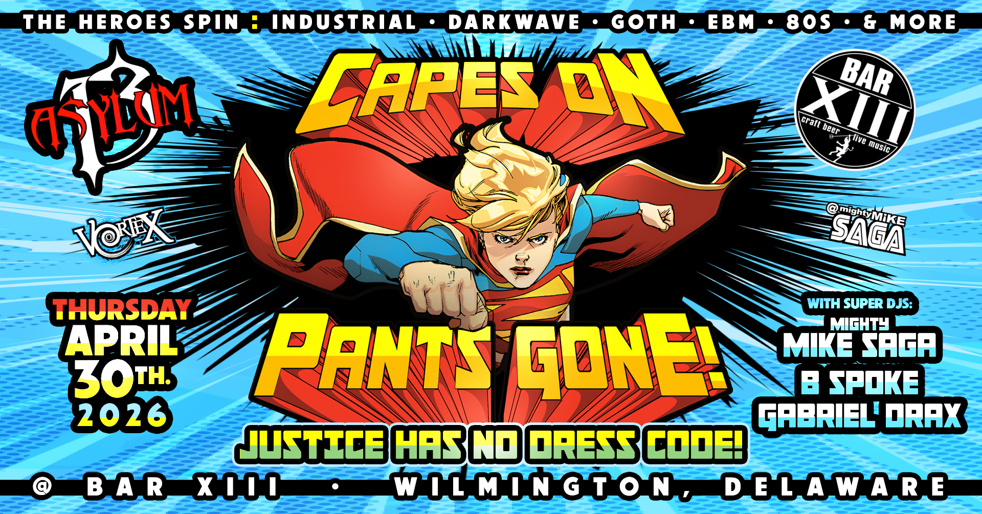 Asylum 13: Capes On, Pants Off - A Superhero No Pants Party