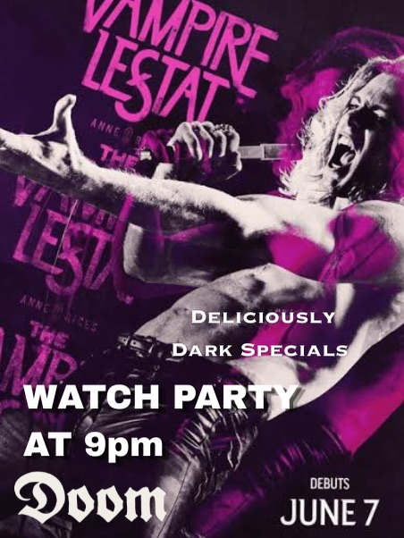 "Vampire Lestat" Watch Party