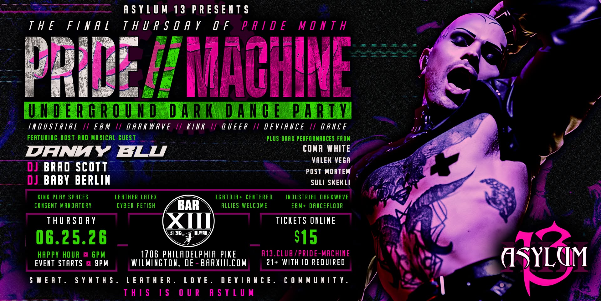 Asylum 13's Pretty Pride // Machine