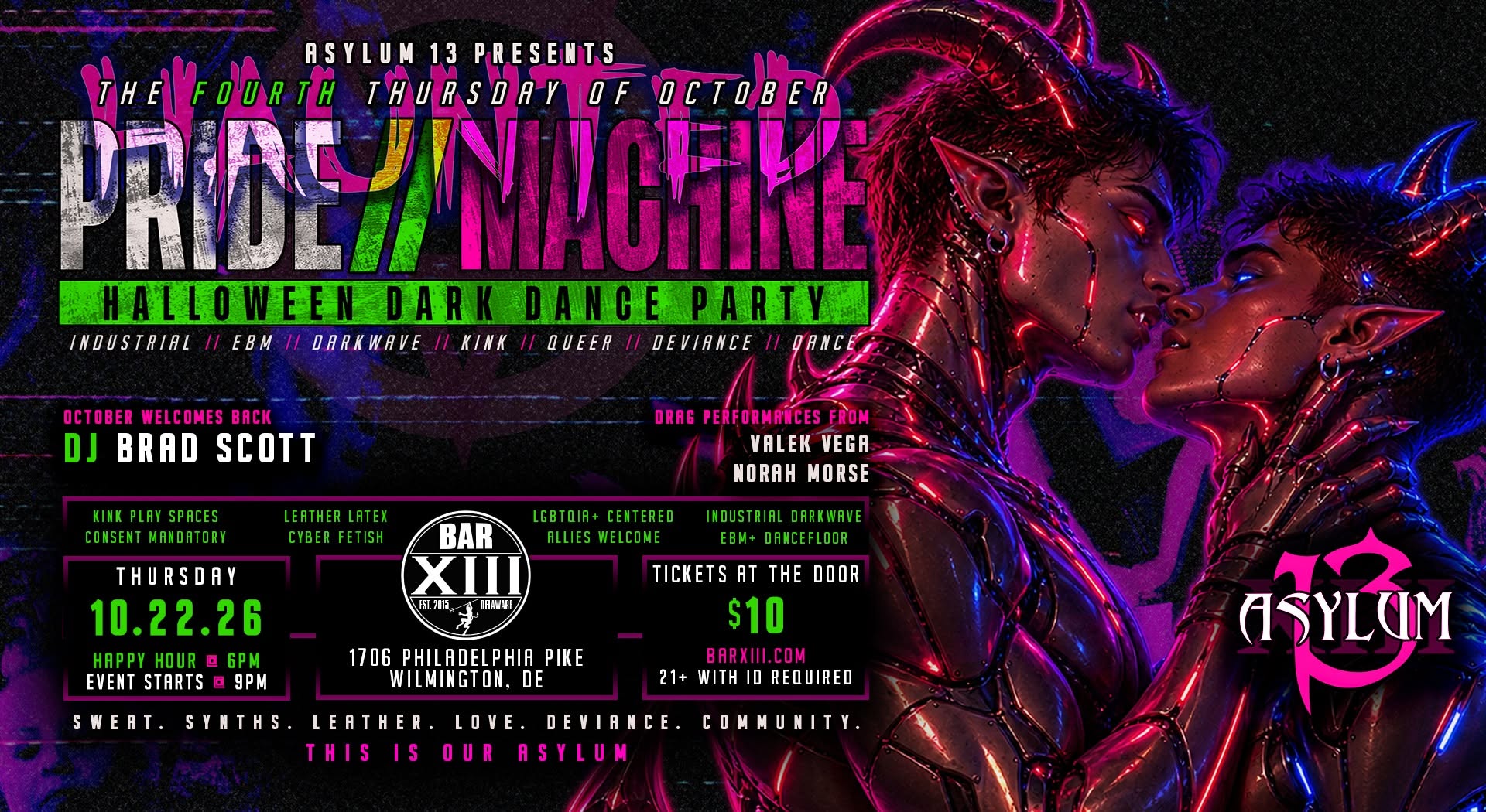 Asylum 13's Haunted Pretty Pride // Machine