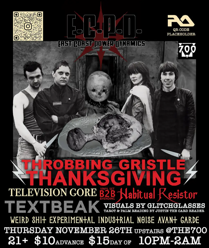 East Coast Power Dynamics Throbbing Gristle Thanksgiving