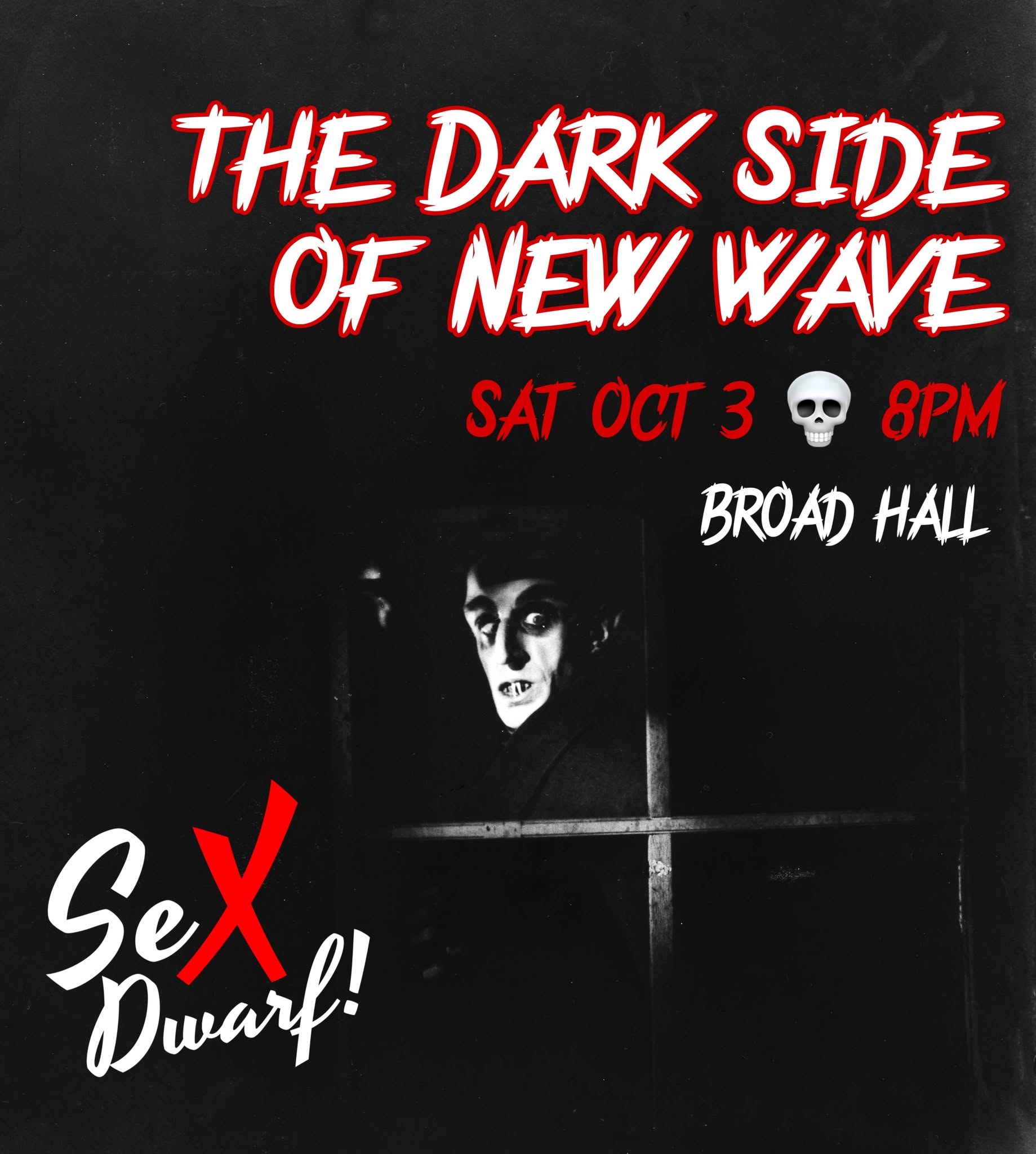 Sex Dwarf presents the Dark Side of New Wave